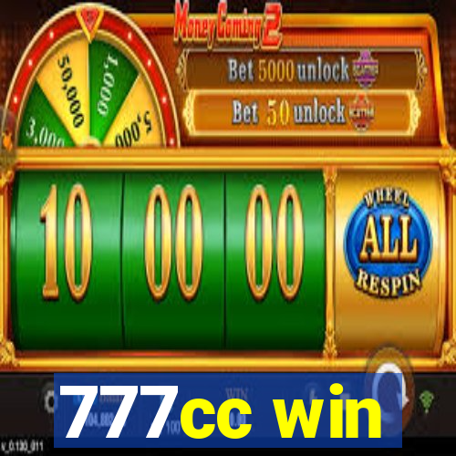 777cc win